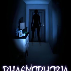Phasmophobia